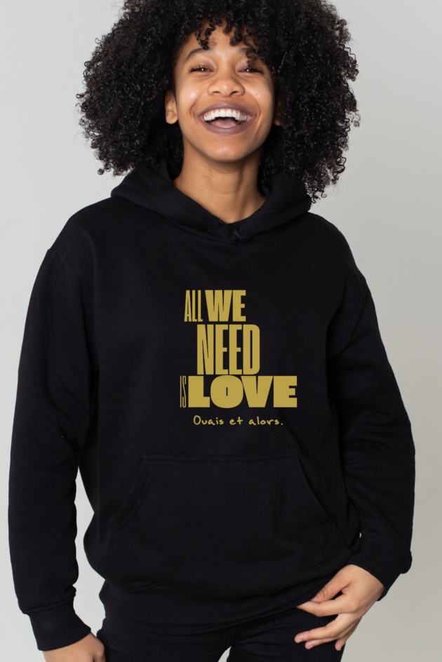 "All We Need Is Love" - Hoodie noir Unisexe